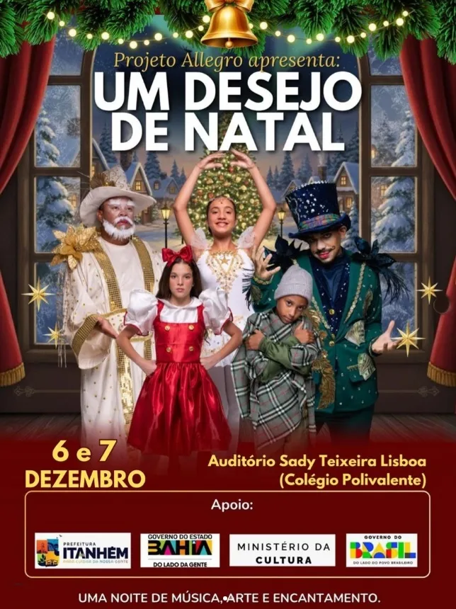 Vem aí… Um Desejo de Natal! – O espetáculo que promete encantar Itanhém Vem aí… Um Desejo de Natal! – O espetáculo que promete encantar Itanhém