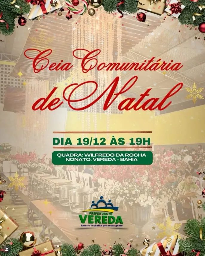 4ª Ceia de Natal de Luz promete emocionar e unir famílias em Vereda 4ª Ceia de Natal de Luz promete emocionar e unir famílias em Vereda