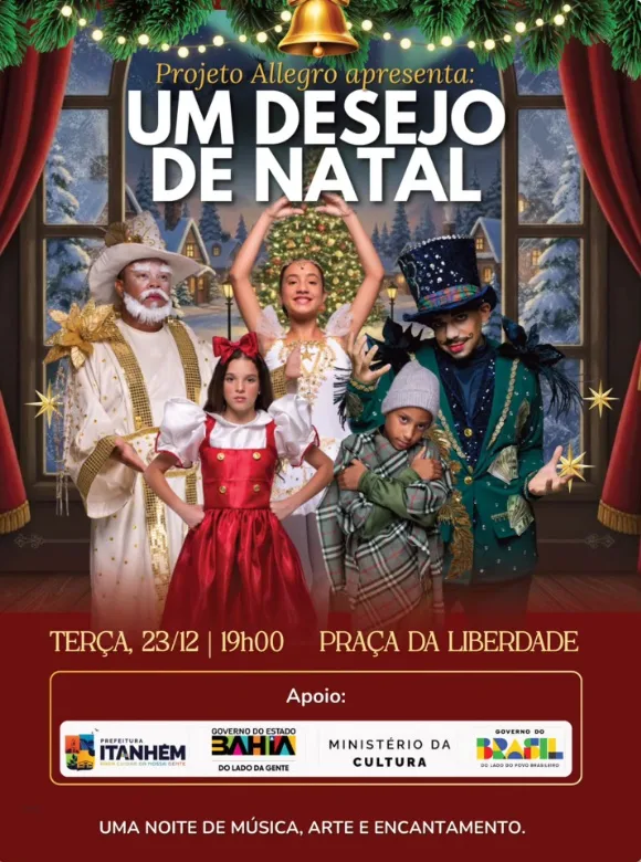 Um Natal para emocionar: Itanhém recebe espetáculo cultural “Um Desejo de Natal” na Praça da Liberdade