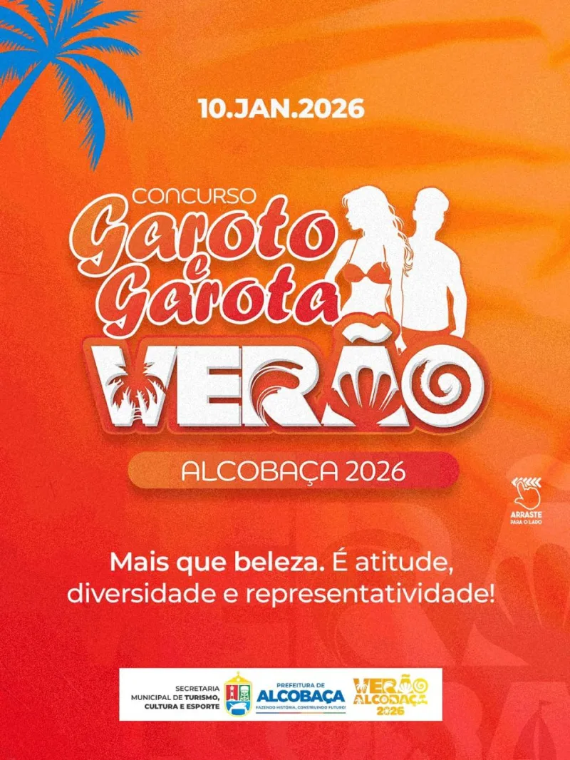 Prefeitura de Alcobaça anuncia concurso Garoto e Garota Verão 2026 para o dia 10 de janeiro Prefeitura de Alcobaça anuncia concurso Garoto e Garota Verão 2026 para o dia 10 de janeiro