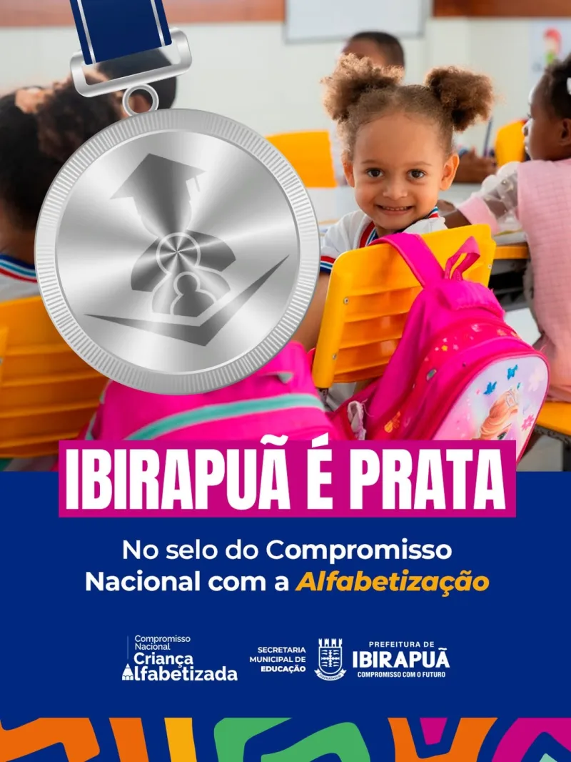 Ibirapuã é prata no Selo Nacional Compromisso com a Alfabetização Ibirapuã é prata no Selo Nacional Compromisso com a Alfabetização