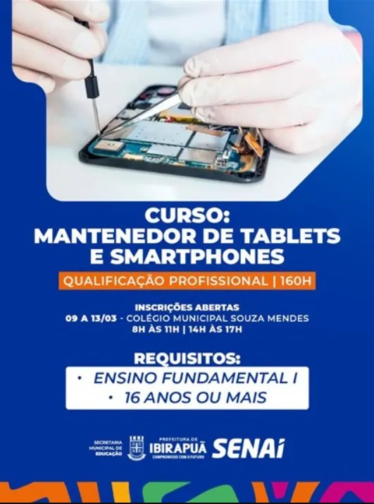 Gratuito: Prefeitura de Ibirapuã abre inscrições para curso de manutenção de tablets e smartphones