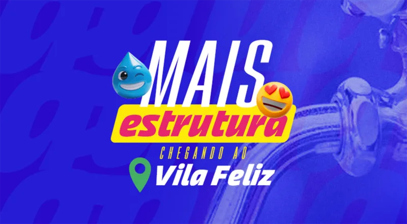 Mais dignidade: Rede de água é implantada e beneficia moradores do Vila Feliz em Teixeira de Freitas