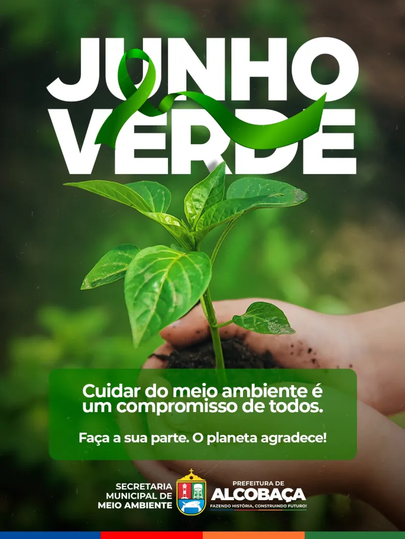 Alcobaça celebra Junho Verde com ações de conscientização e Feira Ambiental