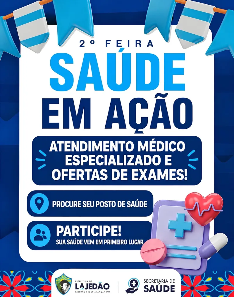 Lajedão amplia acesso à saúde e anuncia 2ª edição do Feira Saúde em Ação com mais atendimentos e serviços