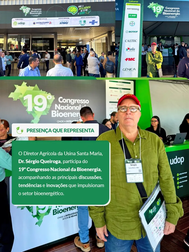 Usina Santa Maria participa do maior congresso de bioenergia do país e reforça compromisso com inovação e sustentabilidade