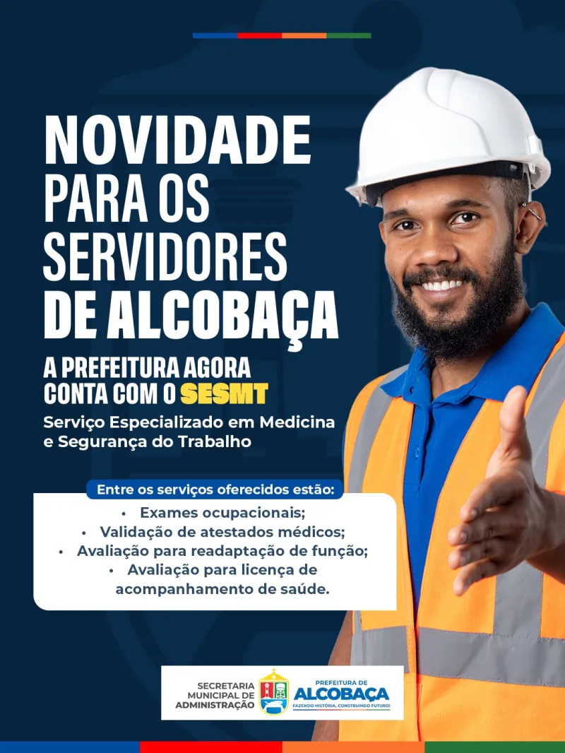 Prefeitura de Alcobaça implanta serviço voltado à saúde e segurança dos servidores