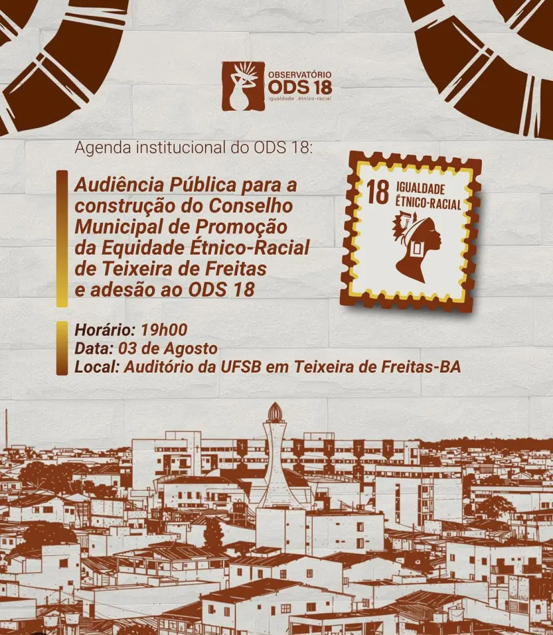 Audiência pública discutirá criação de Conselho de Promoção da Equidade Étnico-Racial em Teixeira de Freitas