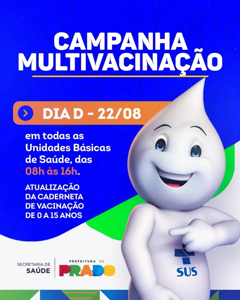 Prado realiza Dia D para atualizar vacinação de crianças e adolescentes Prado realiza Dia D para atualizar vacinação de crianças e adolescentes