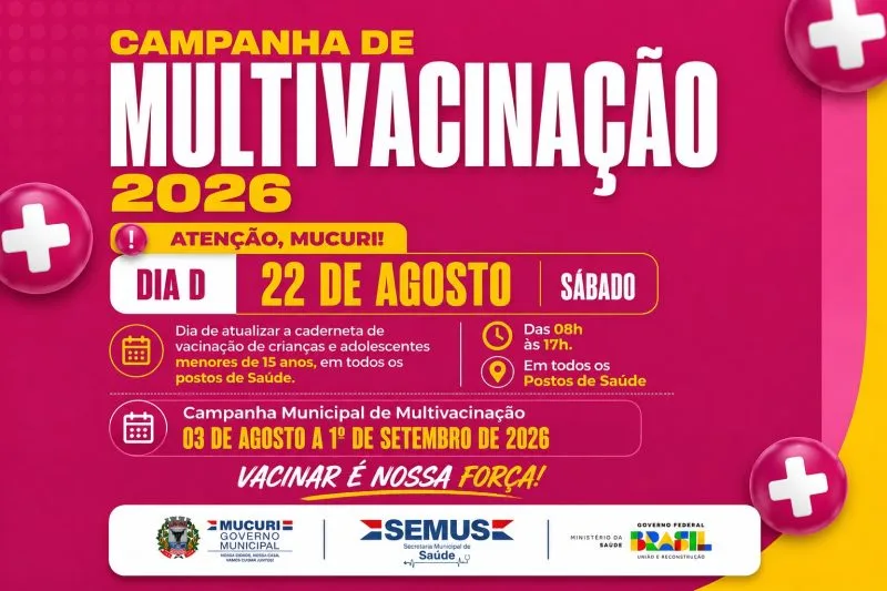 Mucuri mobiliza população para o Dia-D de Multivacinação de crianças e adolescentes neste sábado (22)