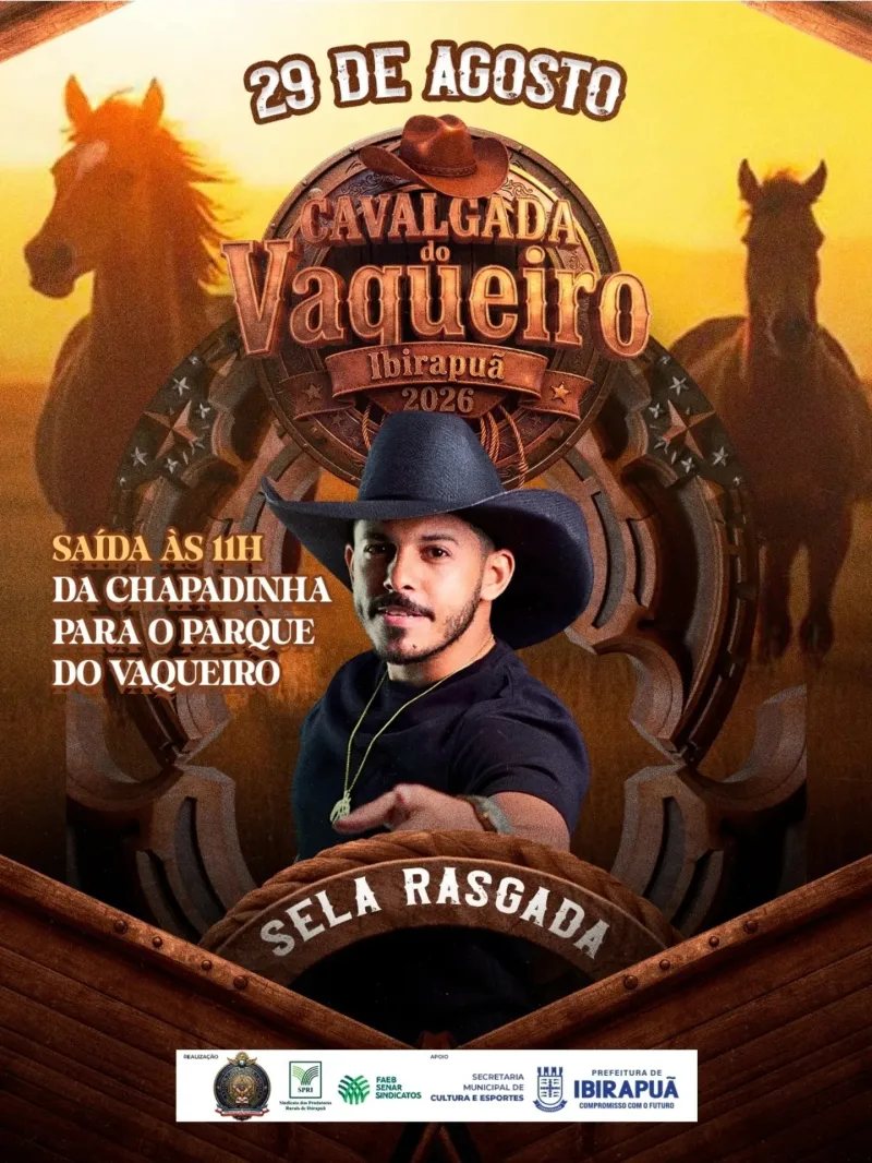 Ibirapuã realiza Cavalgada do Vaqueiro com show de Sela Rasgada neste sábado (29) Ibirapuã realiza Cavalgada do Vaqueiro com show de Sela Rasgada neste sábado (29)