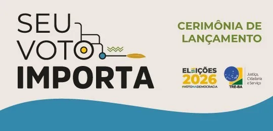 TRE-BA lançará programa “Seu Voto Importa” nesta sexta (04/09)