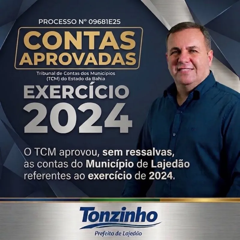 TCM aprova sem ressalvas contas da Prefeitura de Lajedão referentes ao exercício de 2024 TCM aprova sem ressalvas contas da Prefeitura de Lajedão referentes ao exercício de 2024