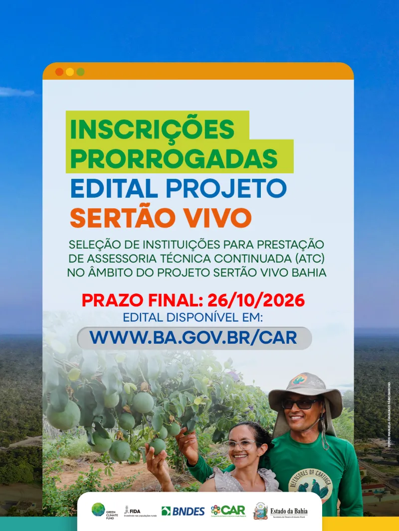 Projeto Sertão Vivo Bahia prorroga inscrições para seleção de entidades até 26 de outubro