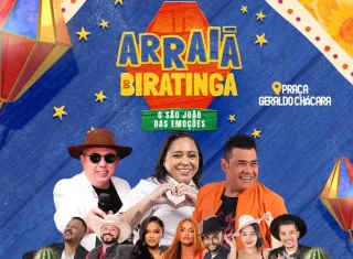 06 a 08/06: Faltam 30 dias para o Arraiá do Biratinga- Ibirapuã se prepara para viver o São João das Emoções!