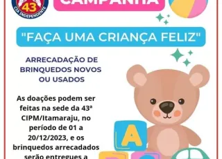 43ª CIPM lança campanha de arrecadação de brinquedos para o Natal de crianças carentes de Itamaraju