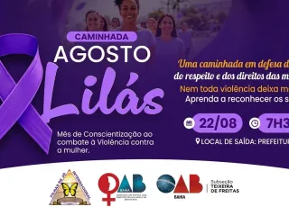 Agosto Lilás: OAB convoca população para caminhada de conscientização contra a violência à mulher em Teixeira de Freitas