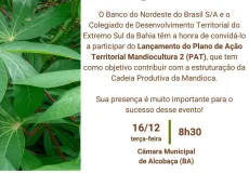 Alcobaça recebe lançamento do Plano de Ação Territorial da Mandiocultura.