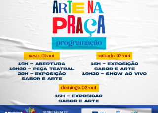 “Arte na Praça” acontece neste final de semana em Itanhém. Participe
