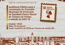 Audiência pública discutirá criação de Conselho de Promoção da Equidade Étnico-Racial em Teixeira de Freitas