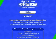 Bahia sedia lançamento nacional de novas diretrizes para rastreamento do câncer do colo do útero
