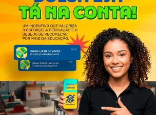 Bolsa EJA tá na conta! Prefeitura de Medeiros Neto investe e reconhece dedicação dos estudantes