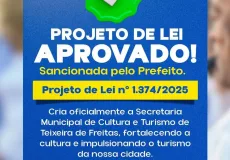 Câmara Municipal de Teixeira de Freitas aprova criação da Secretaria de Cultura e Turismo