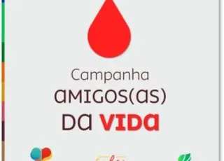 Campanha Amigos da Vida acontece neste sábado (13), em Teixeira de Freitas