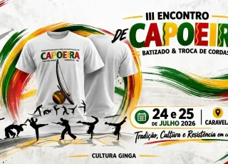 Caravelas sediará III Encontro Nacional de Batizado e Troca de Cordas da Escola de Capoeira Cultura Ginga