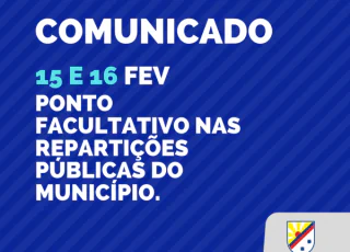 Carnaval: Prefeitura decreta ponto facultativo nas repartições públicas nos dias 15 e 16/02