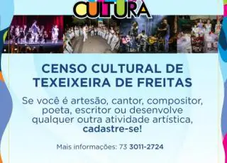 Censo Cultural de Teixeira de Freitas encerra em setembro