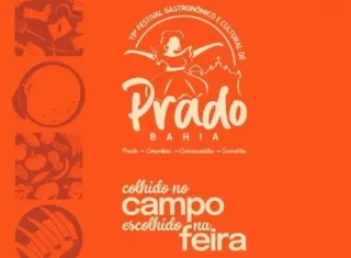 “Colhido no Campo, Escolhido na Feira”: Prado dá início ao 19º Festival Gastronômico e Cultural nesta quinta-feira (9)