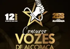 Concurso “Vozes de Alcobaça” promete emocionar nas comemorações dos 253 anos do município 