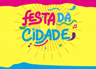 Confira a programação completa da Festa da Cidade