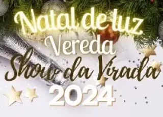 Contagem regressiva em Vereda: A cidade se prepara para a virada do ano com show imperdível