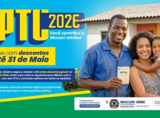 Contribuintes têm até 31 de maio para aproveitar descontos no IPTU 2026 em Mucuri