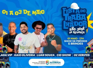 De 1º a 3 de maio: São José de Alcobaça recebe grande festa do trabalhador