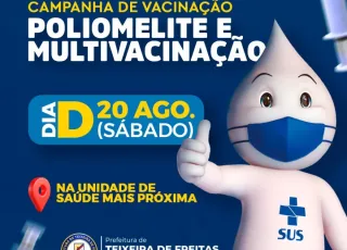 Dia D da Campanha Nacional de Vacinação contra a Poliomielite e Multivacinação acontece neste sábado (20)