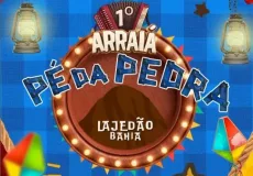 É festa e é exemplo! Lajedão conquista Selo de Transparência e anuncia novas atrações no 1º Arraiá Pé da Pedra