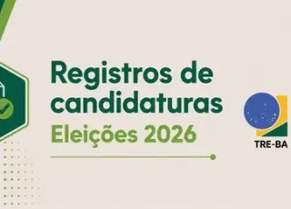 Eleições 2026: TRE-BA divulga orientações sobre registros de candidaturas