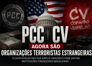 EUA classificam PCC e Comando Vermelho como organizações terroristas estrangeiras e ampliam sanções