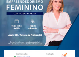 FASB e CDL promovem palestra sobre Empreendedorismo Feminino e Moda, em Teixeira de Freitas