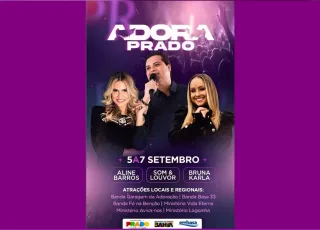 Fé, louvor e união: Adora Prado 2025 começa hoje com grandes nomes da música gospel