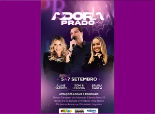 Fé, louvor e união: Adora Prado 2025 começa hoje com grandes nomes da música gospel