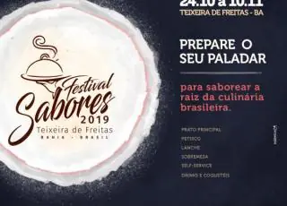 Festival Gastronômico Sabores de Teixeira de Freitas terá como tema “A Raiz da Culinária Brasileira”