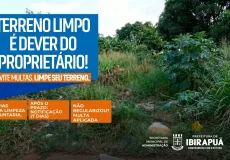 Fiscalização de limpeza de terrenos é intensificada em Ibirapuã e proprietários devem regularizar áreas para evitar multas