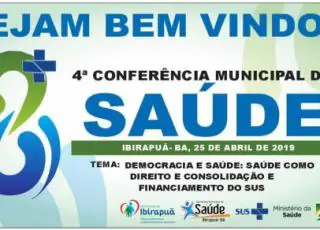 Ibirapuã realiza 4ª Conferência Municipal da Saúde