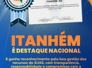 Itanhém conquista Selo FNAS 2025 e se destaca pela excelência na gestão da assistência social