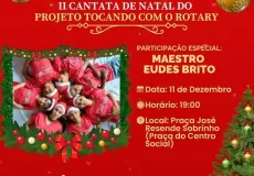 Itanhém se prepara para noite de música e celebração com a II Cantata de Natal do Projeto Tocando com Rotary