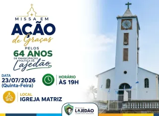 Lajedão celebrará 64 anos de emancipação política com Missa em Ação de Graças
